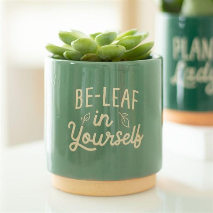 Green Inspirational Be-Leaf in Yourself Indoor Plant Pot